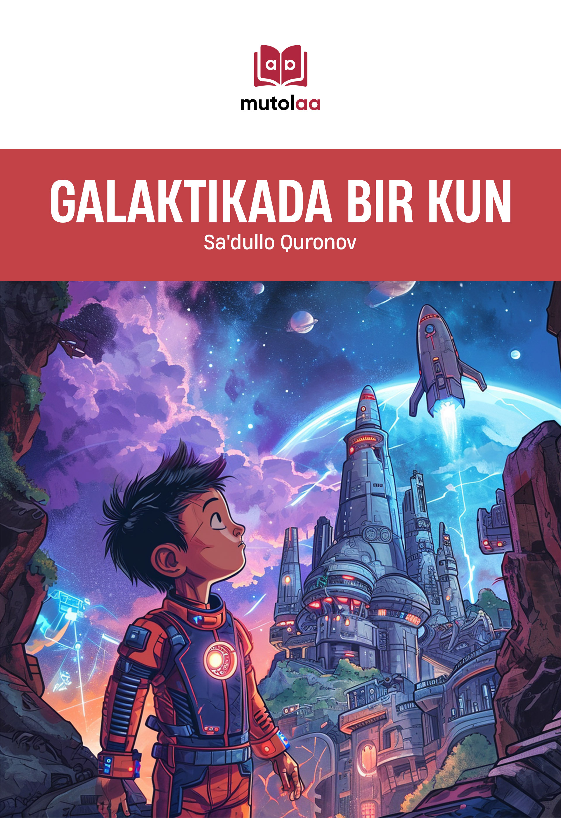 Galaktikada bir kun (1-kitob)