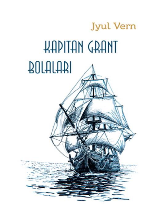 Kapitan Grant bolalari [Asaxiy]