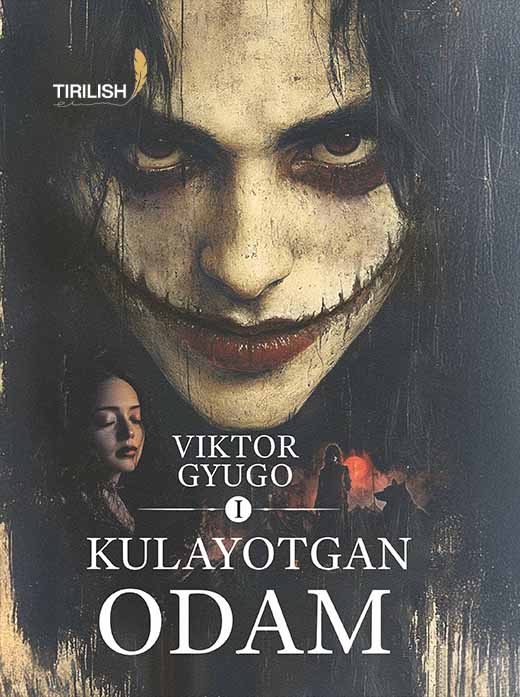Kulayotgan odam. 1-kitob